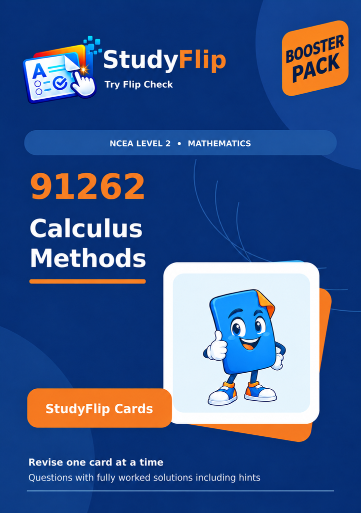 91262 Calculus Methods - NCEA 2 Booster